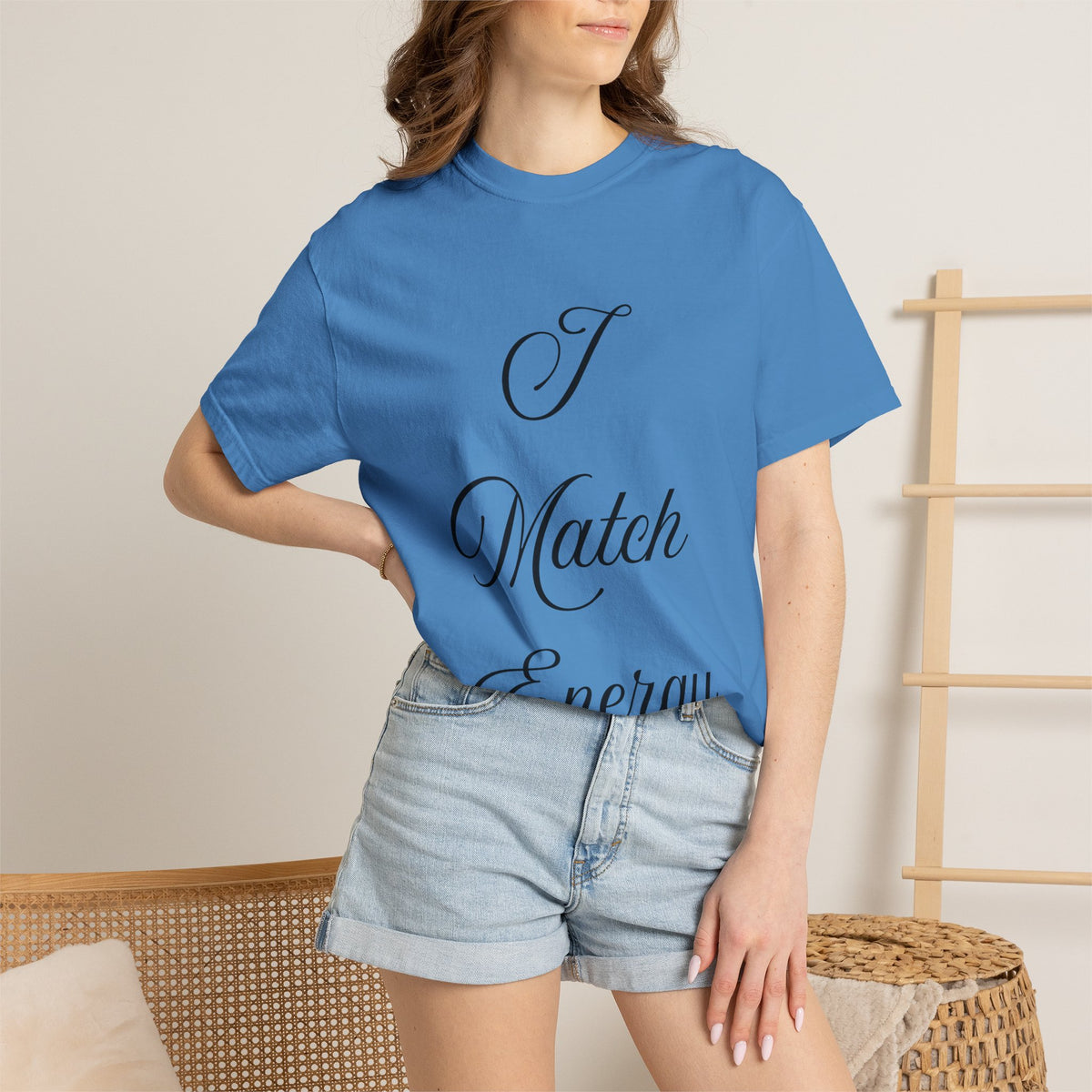 I Match Energy T-Shirt — Script Statement Tee