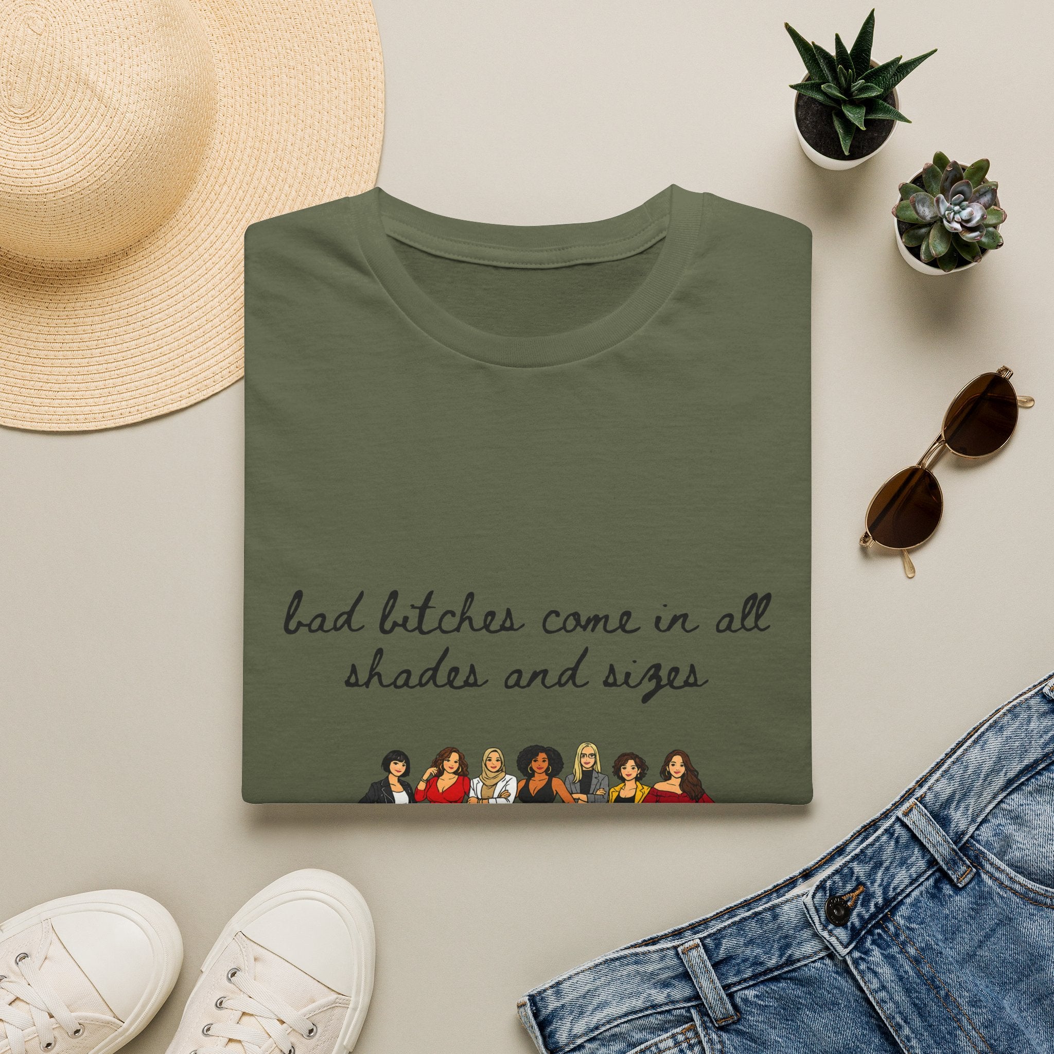 Bad Bitches Come In All Shades And Sizes T-Shirt — Empowering Diverse Women Graphic Tee