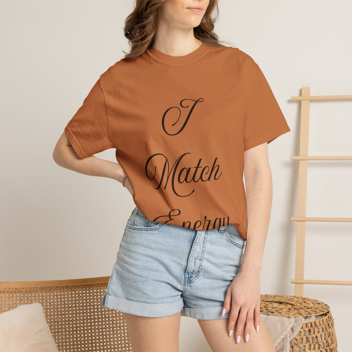 I Match Energy T-Shirt — Script Statement Tee