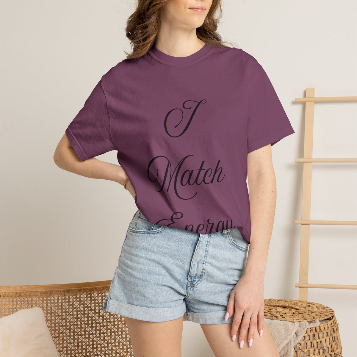 I Match Energy T-Shirt — Script Statement Tee