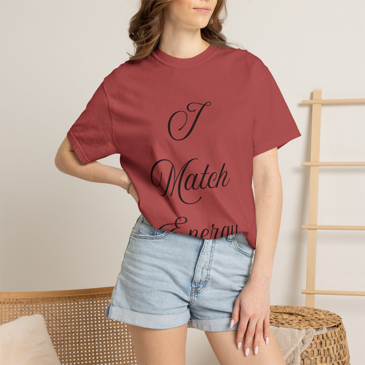 I Match Energy T-Shirt — Script Statement Tee