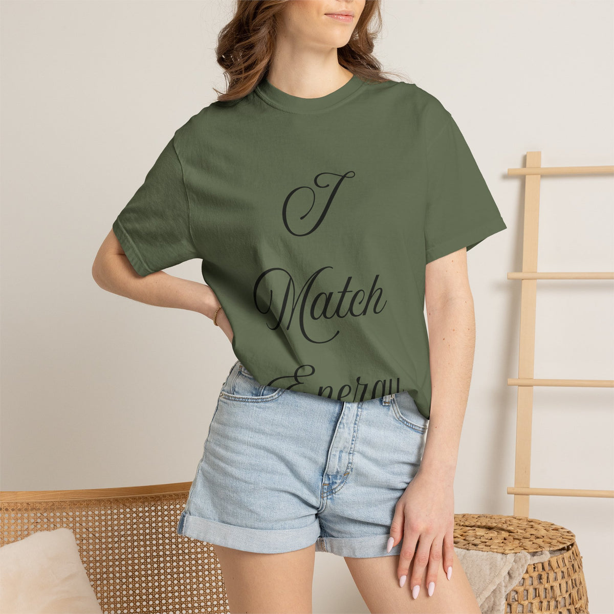 I Match Energy T-Shirt — Script Statement Tee