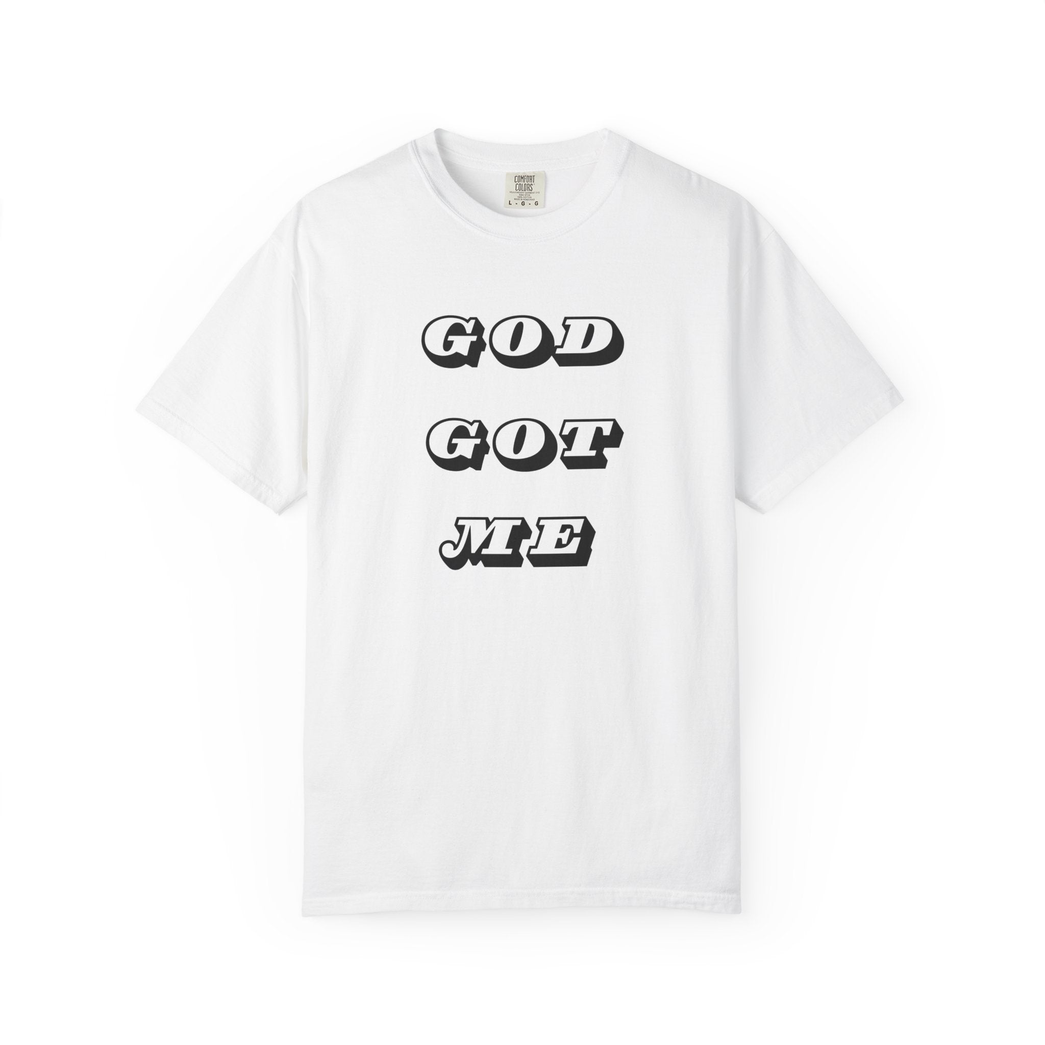 God Got Me T-Shirt — Vintage Bold Script Faith Tee